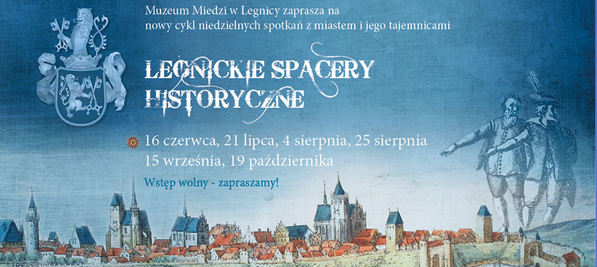 Legnickie Spacery Historyczne 2019