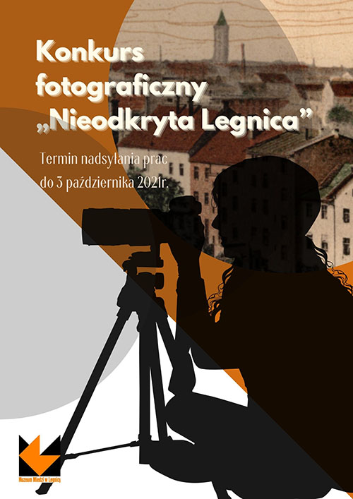 Konkurs fotograficzny „Nieodkryta Legnica”