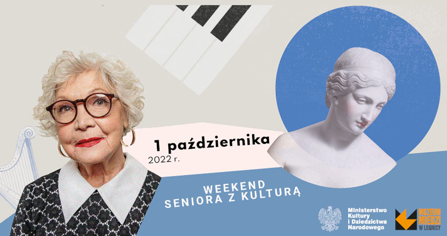 Weekend seniora z kulturą 