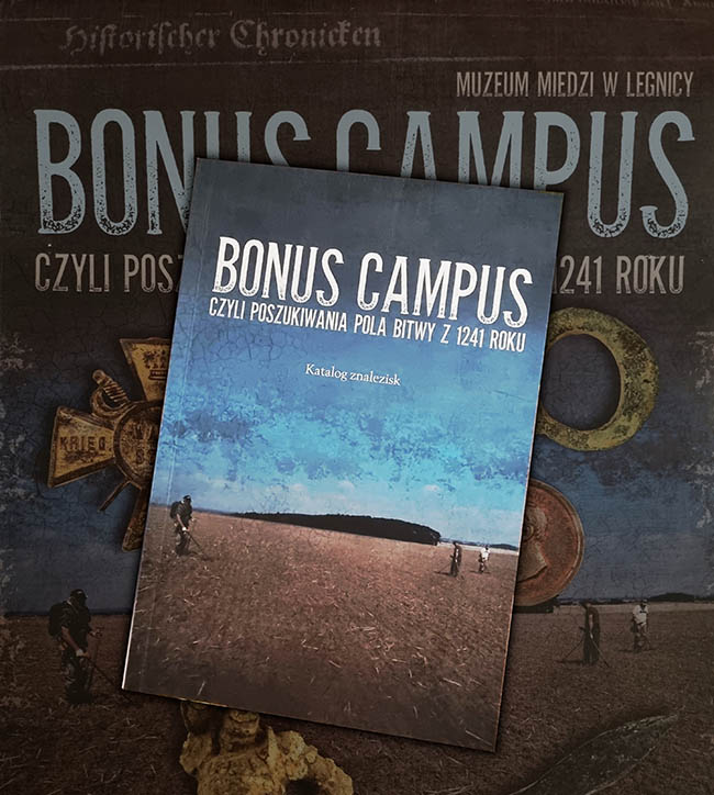 Bonus campus, czyli poszukiwania pola bitwy z 1241 roku