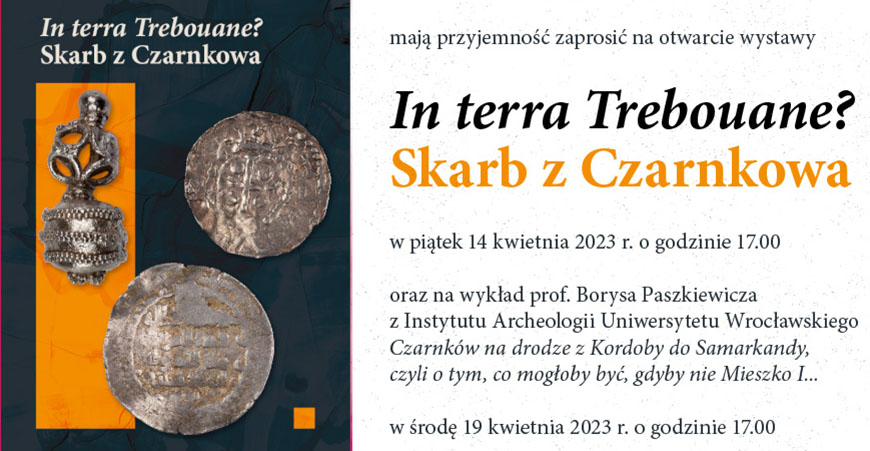 In terra Trebouane? Skarb z Czarnkowa