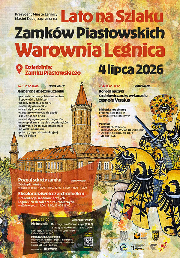 Szlakiem Zamków Piastowskich. Warownia Legnica