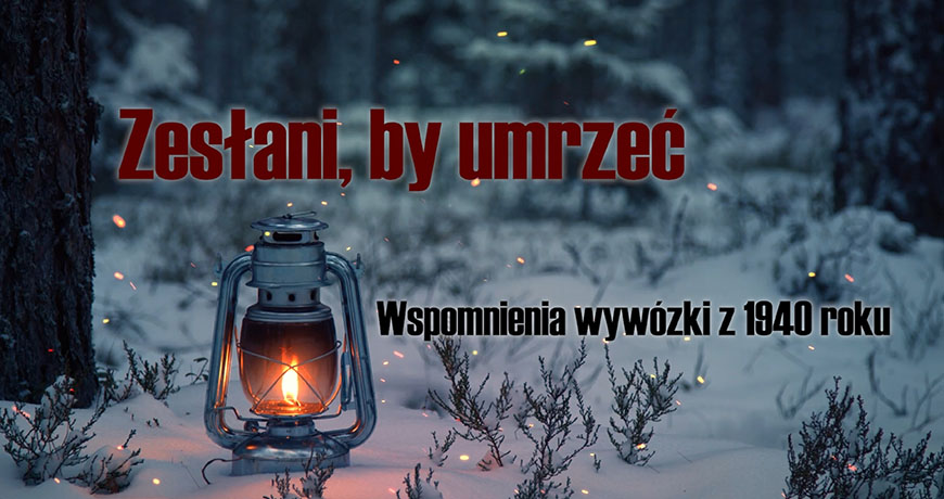 10 lutego – rocznica deportacji Polaków w głąb Związku Sowieckiego