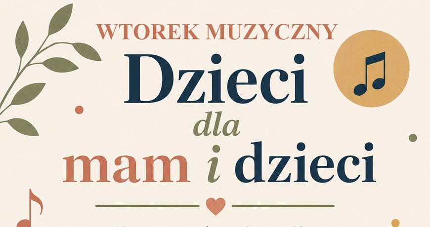 Ostatni w tym roku szkolnym Wtorek Muzyczny przed nami!
