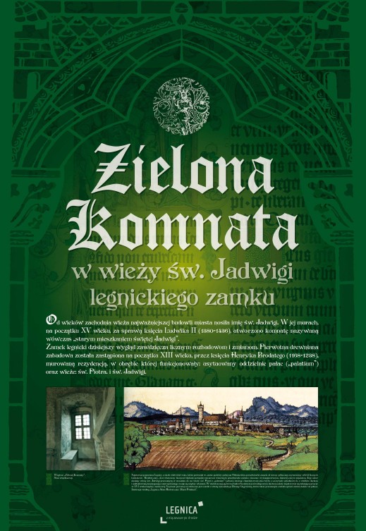 Zielona Komnata w wieży św. Jadwigi legnickiego zamku 