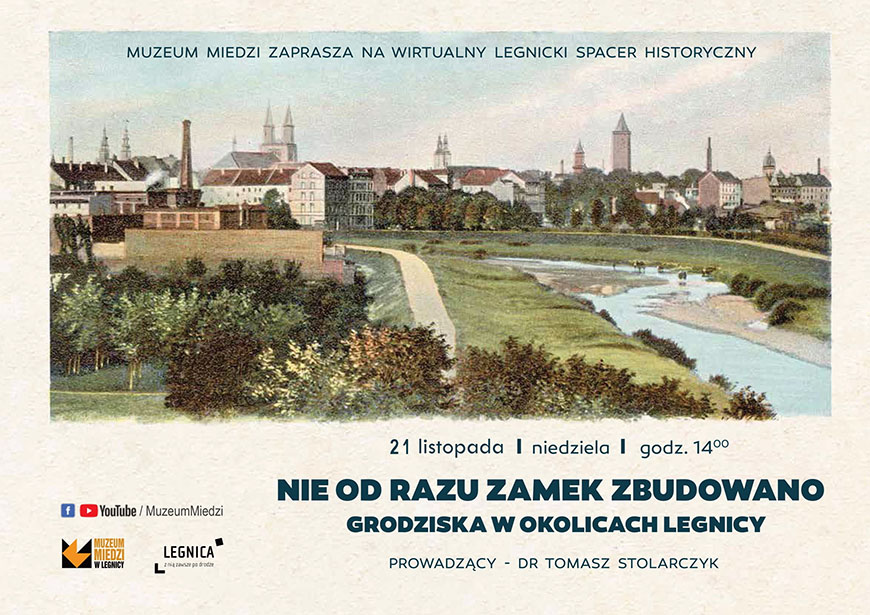 Nie od razu zamek zbudowano. Grodziska w okolicach Legnicy