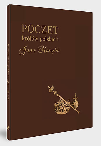 Poczet królów polskich Jana Matejki