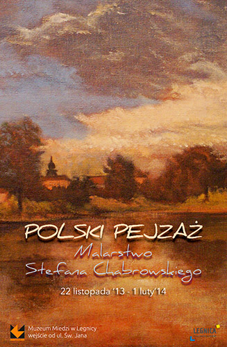 POLSKI PEJZAŻ. MALARSTWO STEFANA CHABROWSKIEGO