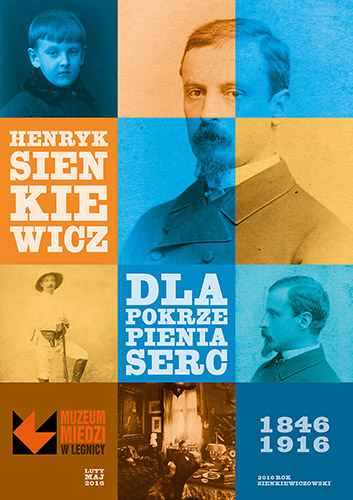 HENRYK SIENKIEWICZ (1846-1916). DLA POKRZEPIENIA SERC
