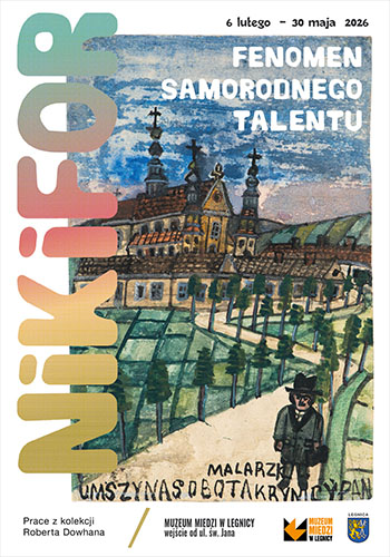 „Nikifor. Fenomen samorodnego talentu”