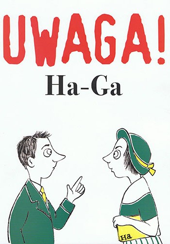 UWAGA ! HA-GA