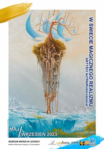 W świecie magicznego realizmu. Artyści Art’PAIRinternational