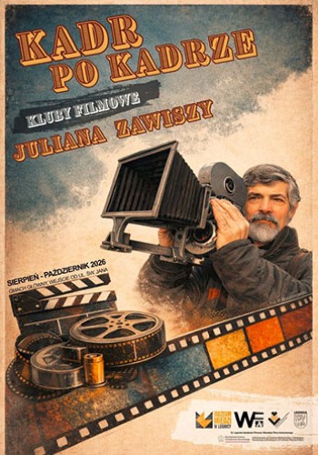 Kadr po kadrze. Kluby filmowe Juliana Zawiszy